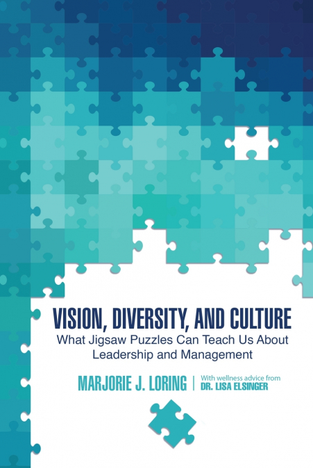 VISION, DIVERSITY, AND CULTURE
