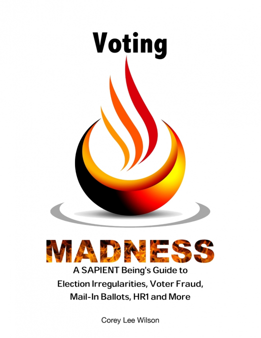 VOTING MADNESS