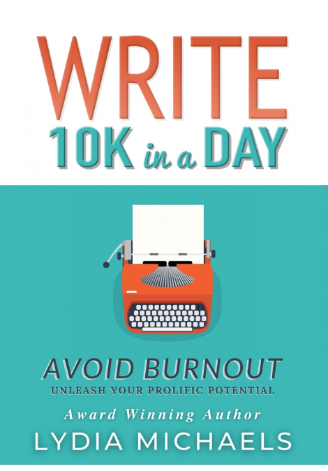 WRITE 10K IN A DAY
