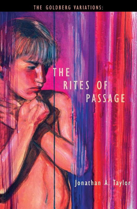 THE RITES OF PASSAGE
