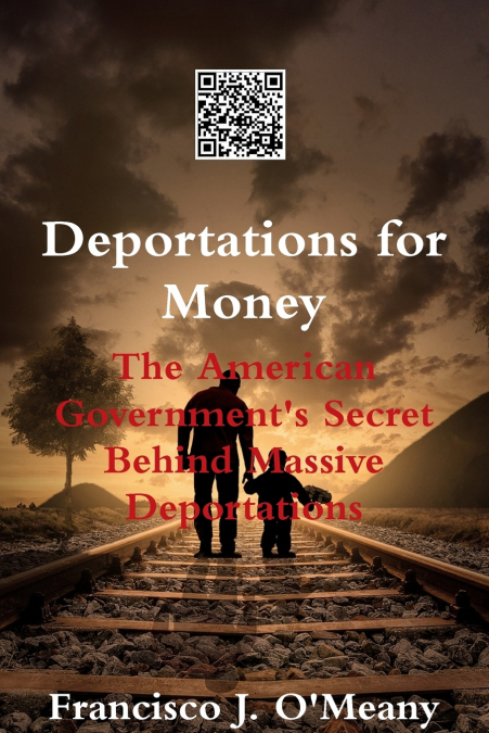 DEPORTATIONS FOR MONEY