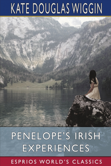 PENELOPE?S IRISH EXPERIENCES (ESPRIOS CLASSICS)