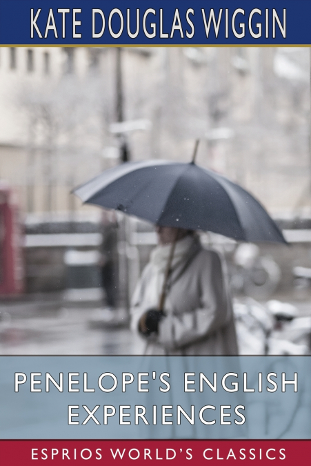 PENELOPE?S ENGLISH EXPERIENCES (ESPRIOS CLASSICS)