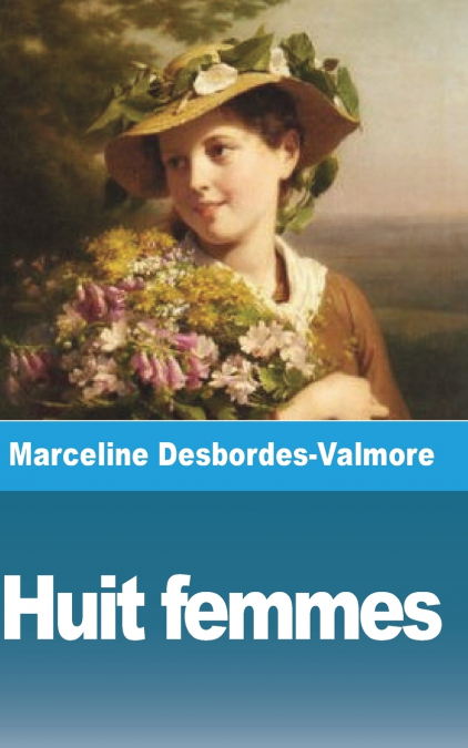 POEMAS ELEGIDOS (MARCELINE DESBORDESVALMORE)