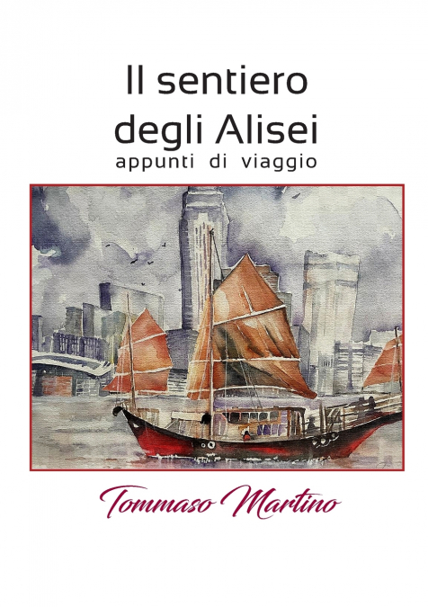 IL SENTIERO DEGLI ALISEI - APPUNTI DI VIAGGIO