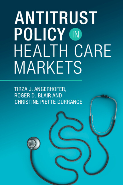 ANTITRUST POLICY IN HEALTH CARE MARKETS