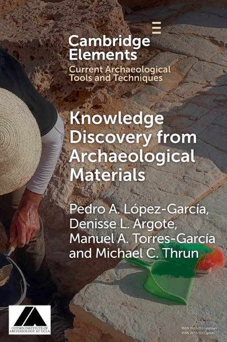 KNOWLEDGE DISCOVERY FROM ARCHAEOLOGICAL MATERIALS