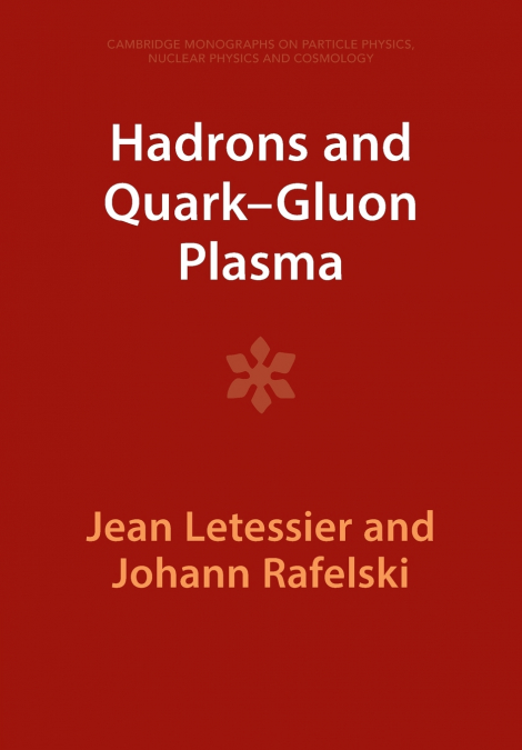 HADRONS AND QUARK-GLUON PLASMA