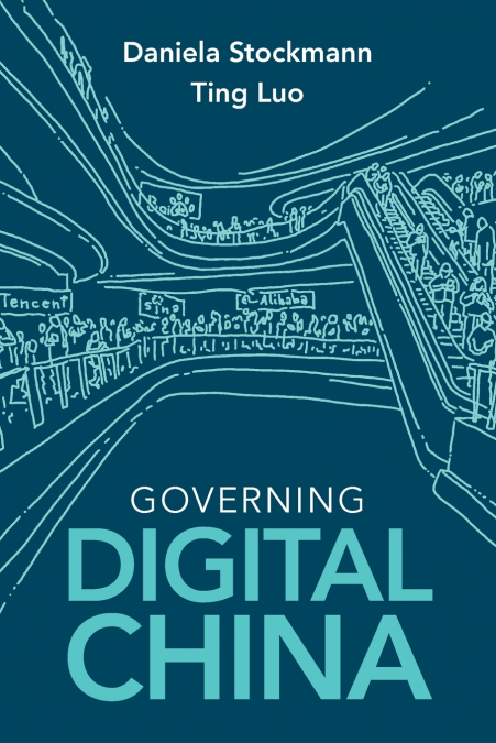 GOVERNING DIGITAL CHINA