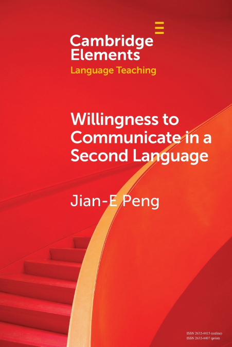 WILLINGNESS TO COMMUNICATE IN A SECOND LANGUAGE