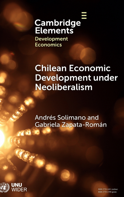 CHILEAN ECONOMIC DEVELOPMENT UNDER NEOLIBERALISM