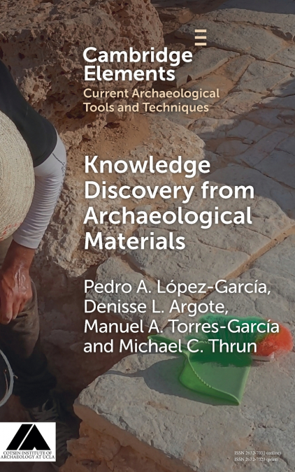 KNOWLEDGE DISCOVERY FROM ARCHAEOLOGICAL MATERIALS