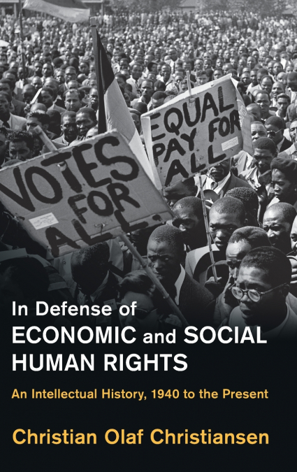 IN DEFENSE OF ECONOMIC AND SOCIAL HUMAN RIGHTS