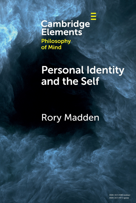 PERSONAL IDENTITY AND THE SELF