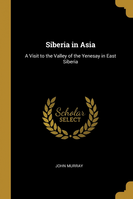 SIBERIA IN ASIA