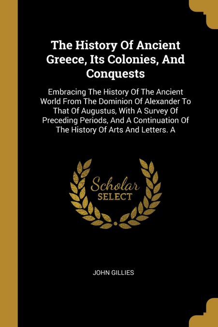 THE HISTORY OF ANCIENT GREECE
