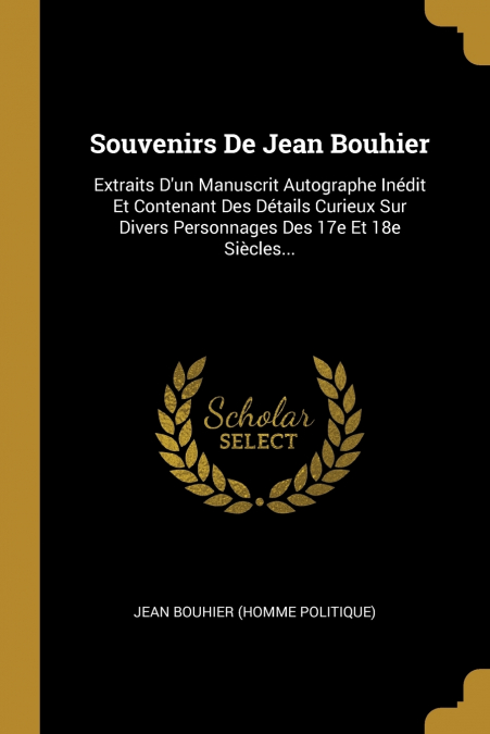 SOUVENIRS DE JEAN BOUHIER