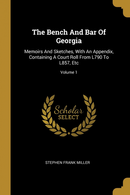 THE BENCH AND BAR OF GEORGIA