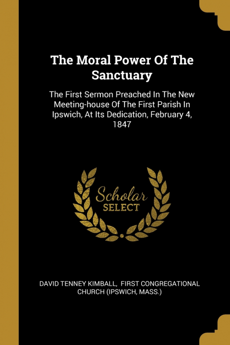 THE MORAL POWER OF THE SANCTUARY