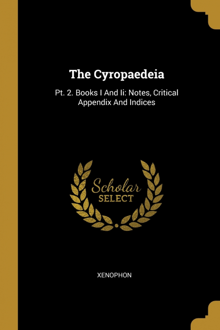 THE CYROPAEDEIA