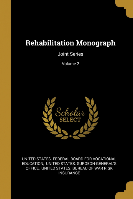 REHABILITATION MONOGRAPH