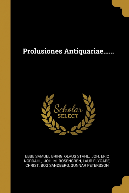 PROLUSIONES ANTIQUARIAE......