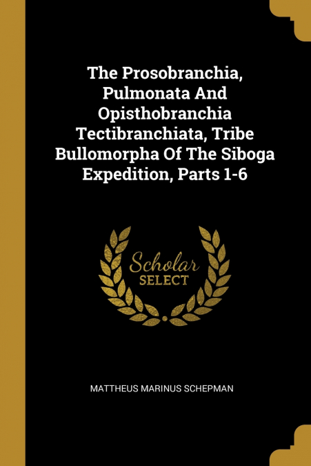 THE PROSOBRANCHIA, PULMONATA AND OPISTHOBRANCHIA TECTIBRANCH