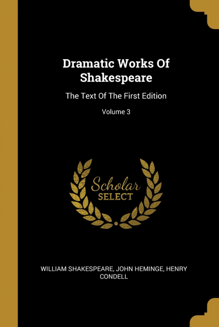 DRAMATIC WORKS OF SHAKESPEARE