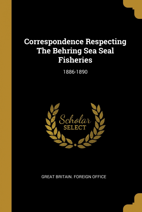 FURTHER CORRESPONDENCE RESPECTING CENTRAL ASIA
