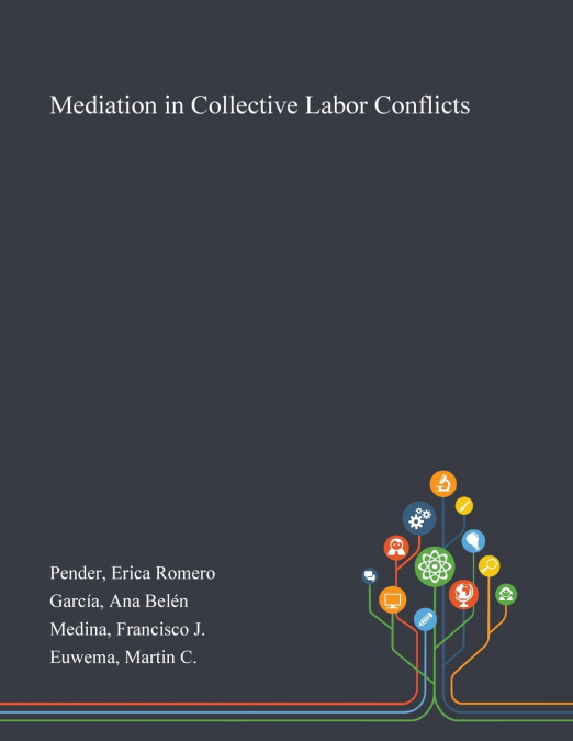 MEDIATION IN COLLECTIVE LABOR CONFLICTS