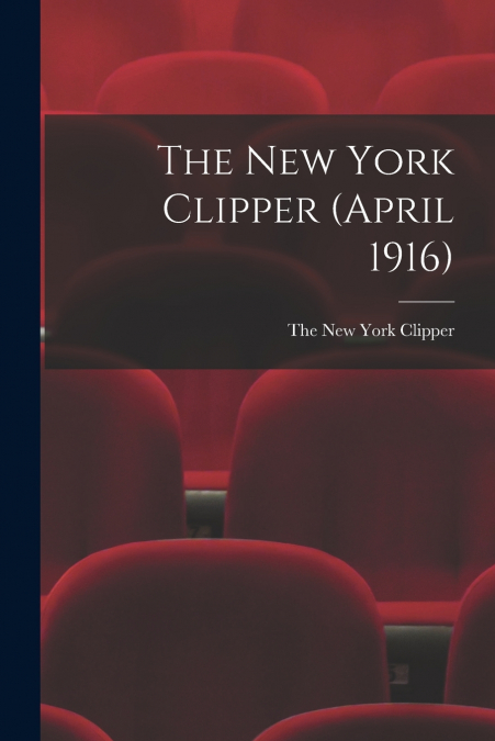 NEW YORK CLIPPER (APRIL 1895), 43