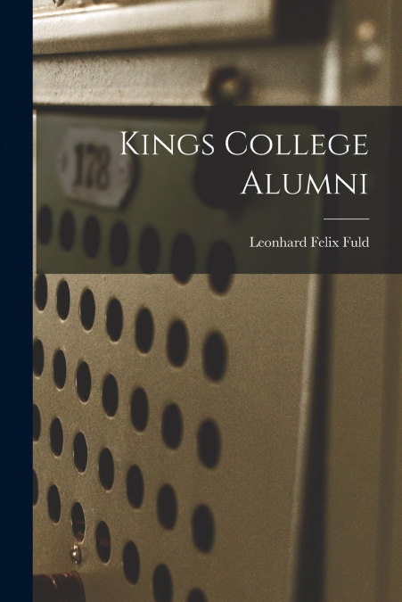 KINGS COLLEGE ALUMNI