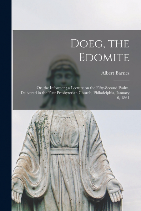 DOEG, THE EDOMITE
