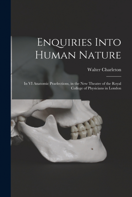 ENQUIRIES INTO HUMAN NATURE