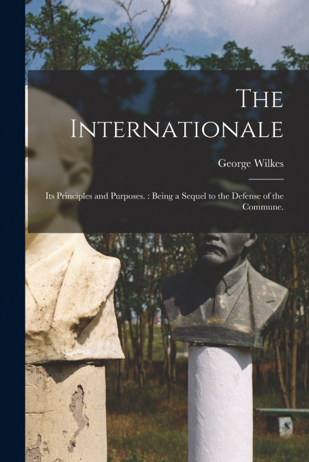 THE INTERNATIONALE