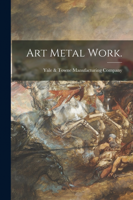 ART METAL WORK.
