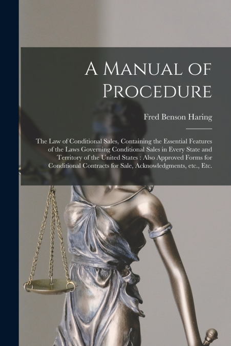 A MANUAL OF PROCEDURE