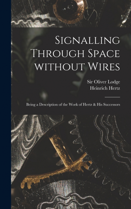 SIGNALLING THROUGH SPACE WITHOUT WIRES