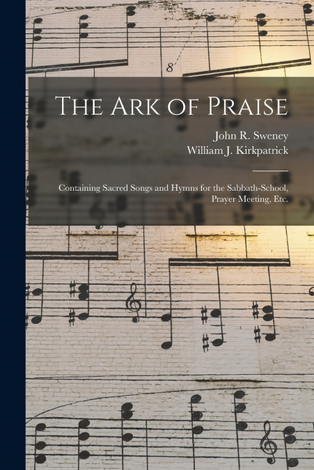 THE ARK OF PRAISE