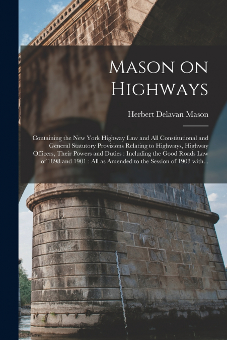MASON ON HIGHWAYS