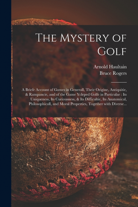 THE MYSTERY OF GOLF