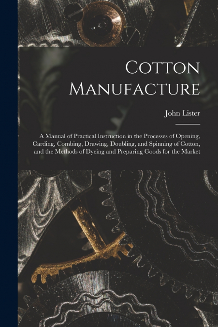 COTTON MANUFACTURE