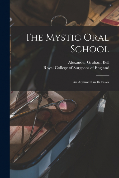 THE MYSTIC ORAL SCHOOL
