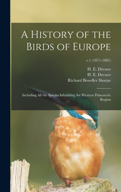 A HISTORY OF THE BIRDS OF EUROPE
