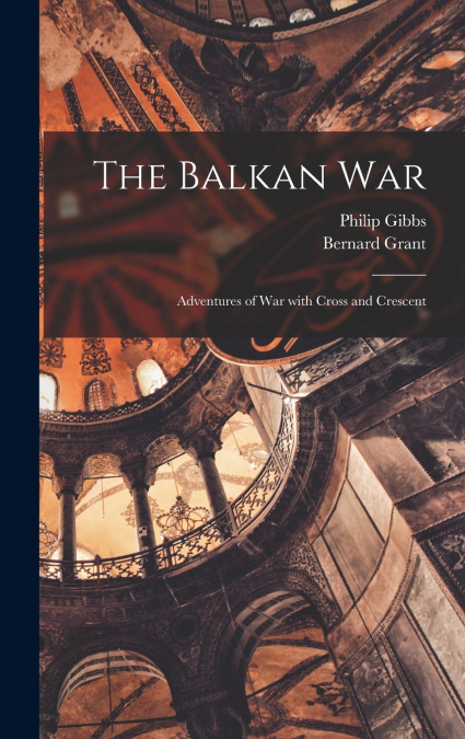 THE BALKAN WAR