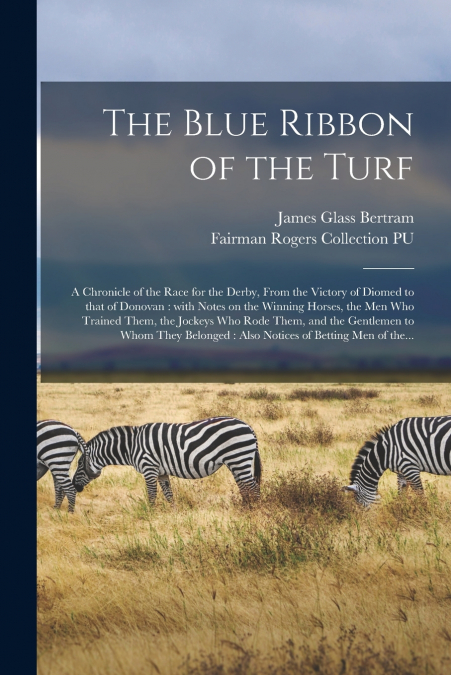 THE BLUE RIBBON OF THE TURF