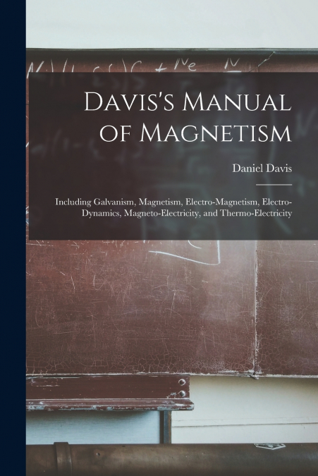 DAVIS?S MANUAL OF MAGNETISM