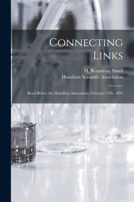 CONNECTING LINKS [MICROFORM]