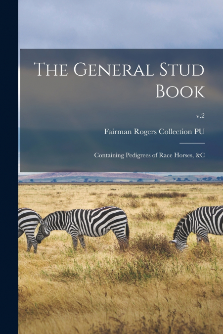 THE GENERAL STUD BOOK