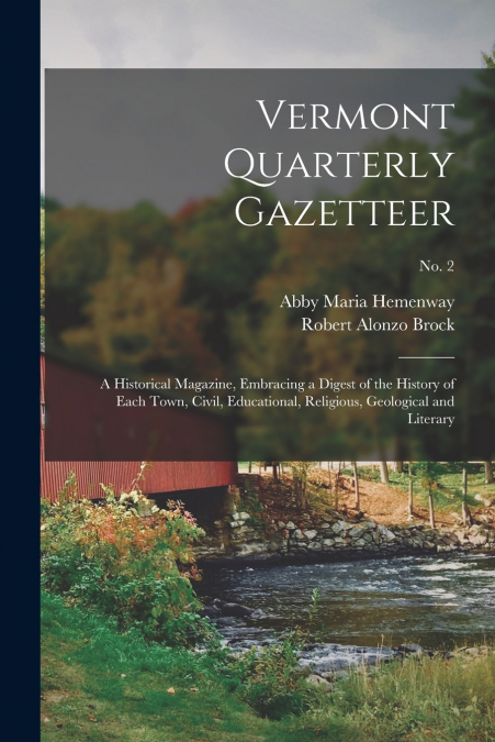 VERMONT QUARTERLY GAZETTEER